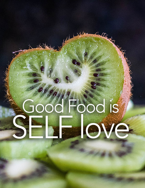 Food Is SELF Love